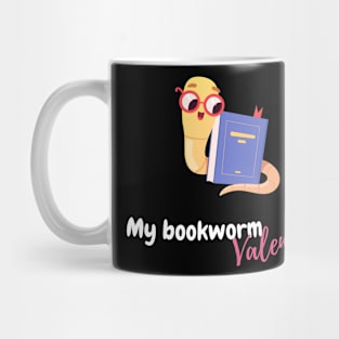 My Bookworm Valentine, valentine's day, white text Mug